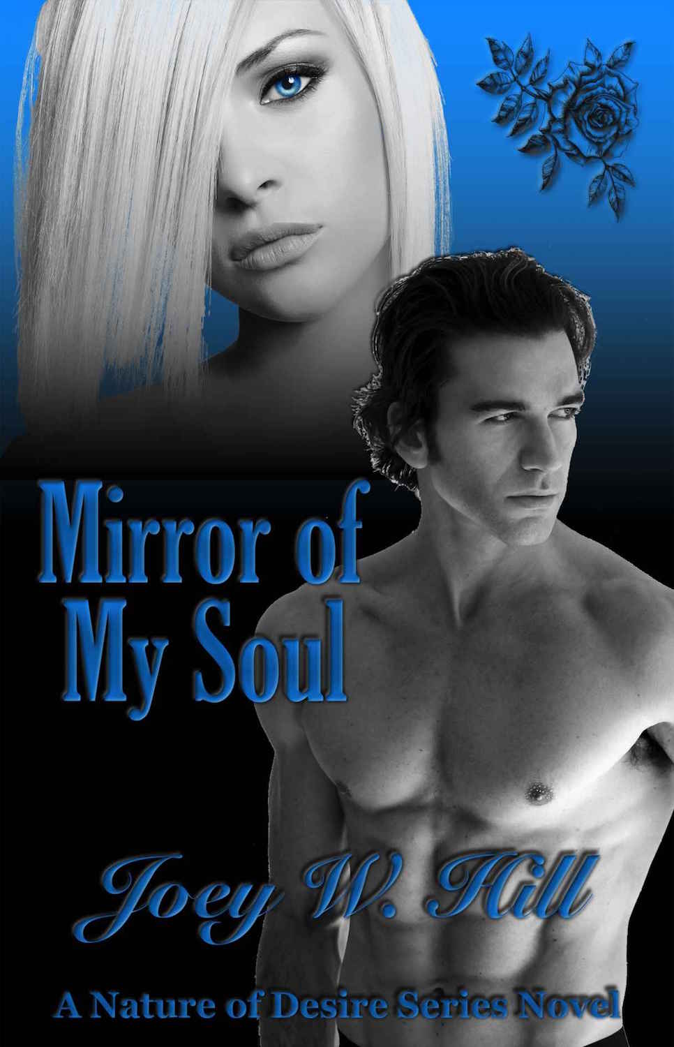 Mirror of My Soul by Joey W. Hill